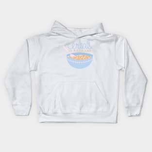 Cereal Is My Friend Kids Hoodie